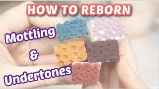 Adding Realism Under The Skin | REBORN Mottling | Melissa Ferrante