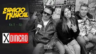25 años de X DINERO - Espacio Musical E 3 T 2