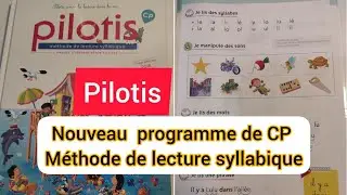 Pilotis nouveau programme de CP méthode de lecture syllabique l'apprentissage de code de 1au19 page
