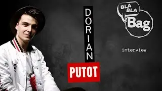 Bla bla BAG - DORIAN PUTOT