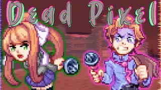 Monika & Senpai Sing Dead Pixel (Dead Pixel FNF Corruption Mod)