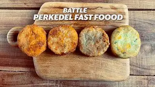 NYOBAIN PERKEDEL DARI BRAND2 FAST FOOD TERNAMA - YANG MANA YANG PALING ENAK