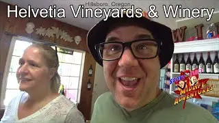 Pat Takes Us to Helvetia Vineyards and Winery Hillsboro Oregon