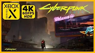 Cyberpunk 2077 HDR 4K 60fps XBOX Series X Free Roam Gameplay