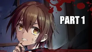 Corpse Party (2021) Walkthrough Gameplay PART 1 - INTRO