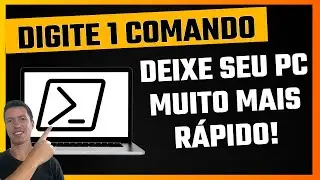 1 Comando para Deixar o Windows 10/11 Mais Rápido e Otimizado