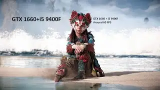 Horizon Forbidden West Complete Edition On GTX 1660+i5 9400F 