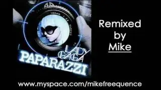 Lady Gaga - Paparazzi  [Mikimaz Remix]