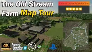 The Old Stream Farm | Map Review | Farming Simulator 22
