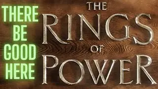 WHAT WENT RIGHT: The Rings of Power