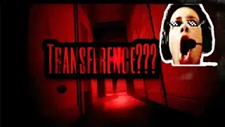 The Freak Is This Game!!! | Transference
