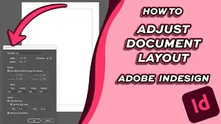 How to Adjust Document Layout (2 ways) [Adobe indesign]