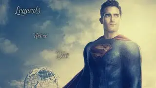 Superman & Lois || Legends Never Die