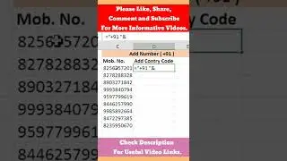 How to add Country code to a mobile number ?  || Excel Tips and Tricks || MY Excel Tutor 