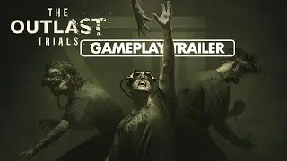 The Outlast Trials Gameplay Trailer | Buy Cheap Play Cheap