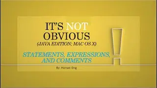 Java: Statements, Expressions, and Comments