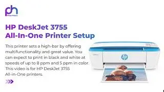 A Complete Guide for HP Deskjet 3755 All-In-One Printer Setup | Printer Helpers