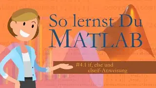 Matlab - 4.1 if else elseif statement