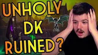 NEW Unholy DK Changes for Shadowlands!