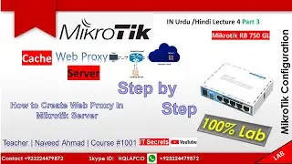 Mikrotik Lecture 4 Cache Server Part 3 (14)