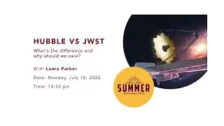 Hubble vs JWST: What’s the difference and why should we care?