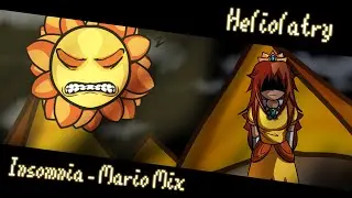 Heliolatry - (Insomnia Mario Mix)