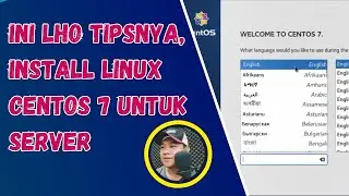 Tips dan Cara Menginstall Linux CentOS 7 - Base Newbie - Tutorial Server Linux CentOS 7