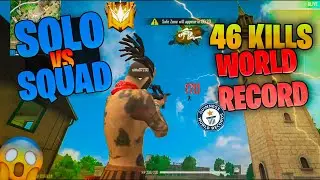 FREE FIRE SOLO VS SQUAD 46 KILLS WORLD RECORD  ||  BUT BOT LOBBY  ||  DYRED FF