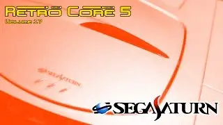 Retro Core 5 - Vol:17 - Sega Saturn - 60fps