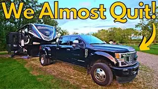Things Got So Challenging! We Almost Quit! Fulltime RV Living!