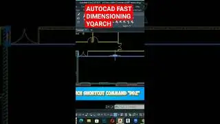 AUTOCAD FAST DIMENSIONS USING YQARCH