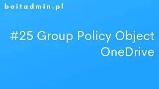 #25 GPO - OneDrive | Lektor PL