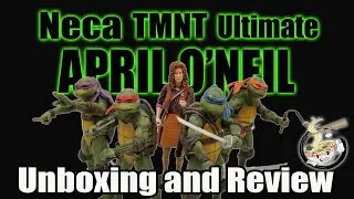 Neca TMNT Ultimate April O'Neil Figure Unboxing and Review Teenage Mutant Ninja Turtles Movie