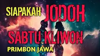JODOH WETON SABTU KLIWON !! PRIMBON JAWA