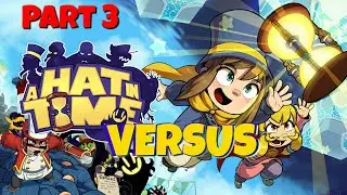 A Hat in Time 5 Way Versus - Part 3