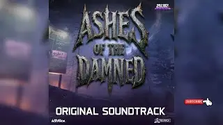 COD BO7 Zombies Ashes Of The Damned Soundtrack • Music By Kevin Sherwood