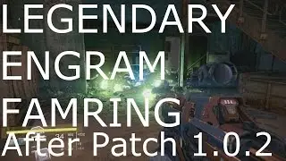 Destiny - LEGENDARY ENGRAM FARMING METHOD - AFTER PATCH 1.0.2