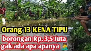 ORANG 13 KENA TIPU ‼️ Borongan Rp. 3,5 Juta GAK ADA APA APANYA 🤦‍♂️