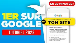 GOOGLE ADS : 1ER sur GOOGLE en 2024 - Formation complète