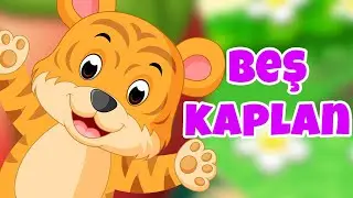 BEŞ KÜÇÜK KAPLAN - Eğitici Çocuk Şarkıları - Sayılar Şarkısı