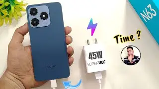 NARZO N63 Charging Test 0 to 100% with 45W Time Taken ? 45W Charging Under 8K