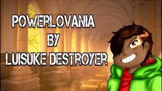 POWERLOVANIA By Luisuke Destroyer [Remix Megalovania] | ELPITOSGAMER