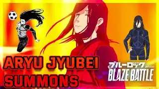 Crazy 4* Aryu Jyubei Summons and Gameplay (7 3 Stars) | Blue Lock Blaze Battle