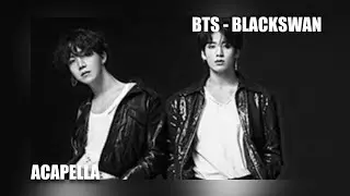 BTS  - BLACK SWAN l Clean Acapella