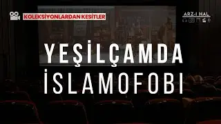 Yeşilçam Filmleri Bağlamında İslamofobi