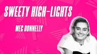 Meg Donnelly Dishes on 