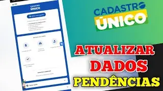 Como consultar e atualizar o Cadastro Único pelo aplicativo.