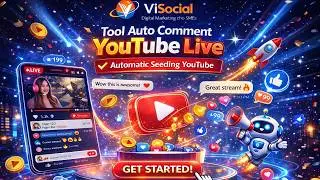 Tool Auto Comment Youtube Live | Automatic  Growth  Youtube