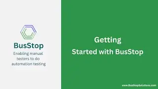 Getting Started With BusStop - API testing tool