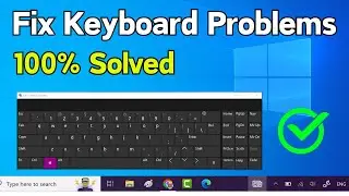 Fix Keyboard Problems in Windows 11 and 10 Laptops Desktops (Quick Way)